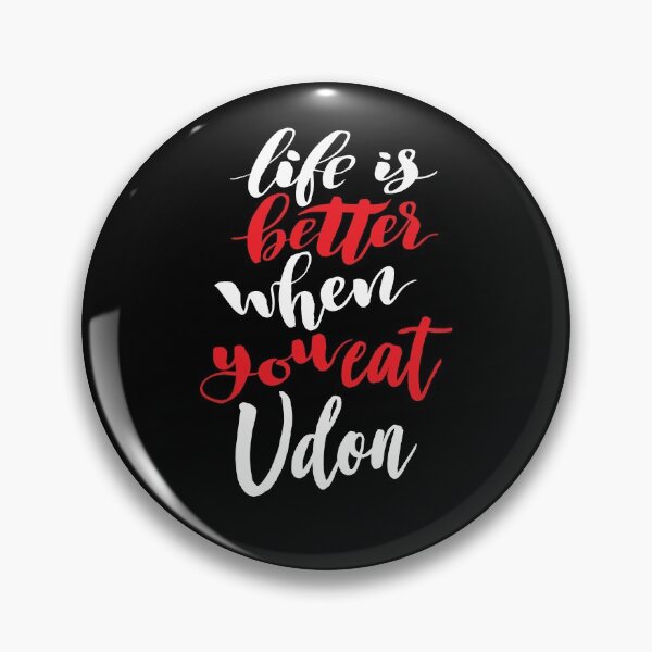 Item preview, Life Is Better When You Eat Udon designed and sold by ProjectX23.