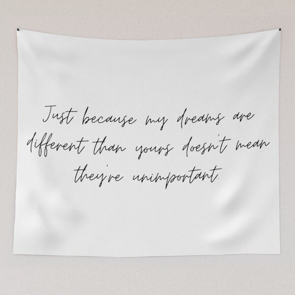 Item preview, Just because my dreams are different - Little Women (2019) Quote designed and sold by bubblytank.