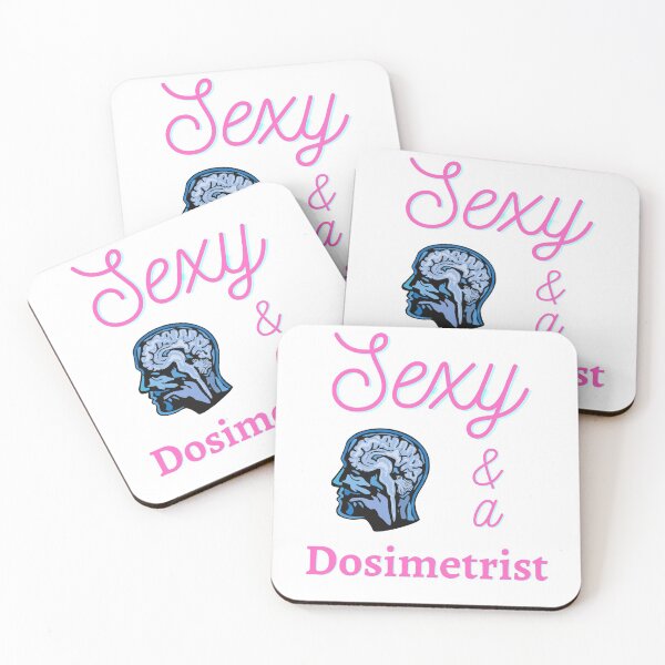 Item preview, Sexy and a Dosimetrist designed and sold by LaughterinMed.