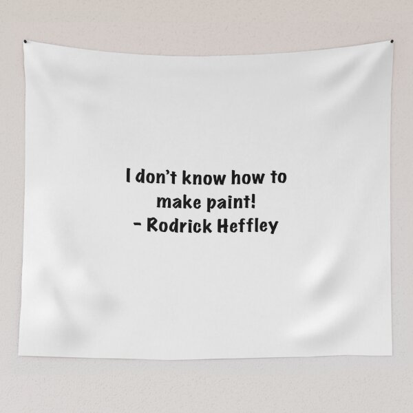 Item preview, I don’t know how to make paint! Rodrick heffley quote   designed and sold by Leah Ireland.