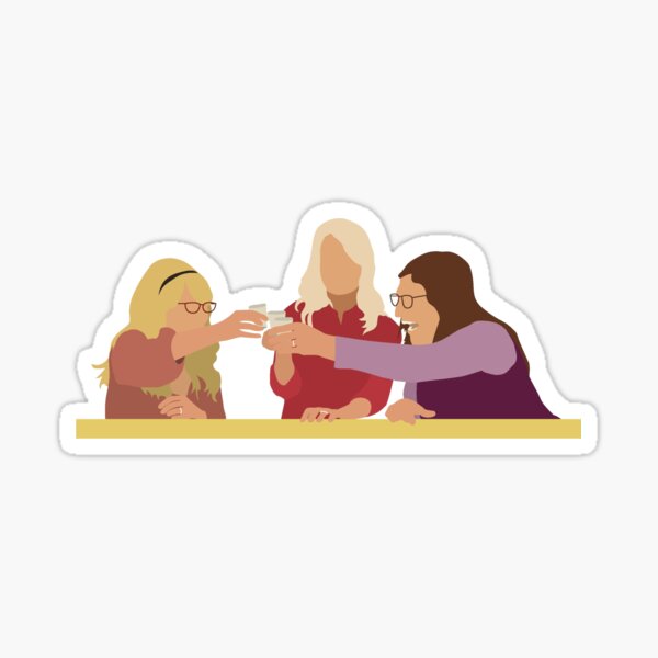 Amy, Bernadette y Penny (Noche de chicas) - Despedida de soltera Pegatina
