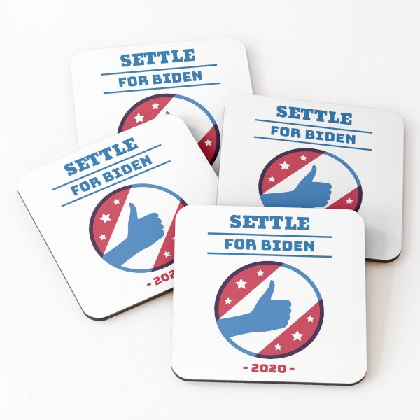 Item preview, Settle for Biden 2020 designed and sold by javes93.
