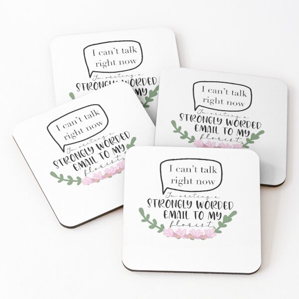Item preview, new girl- strongly worded email to my florist designed and sold by Hannah Erwin.