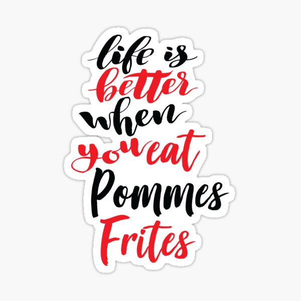 Pommes Stickers Redbubble