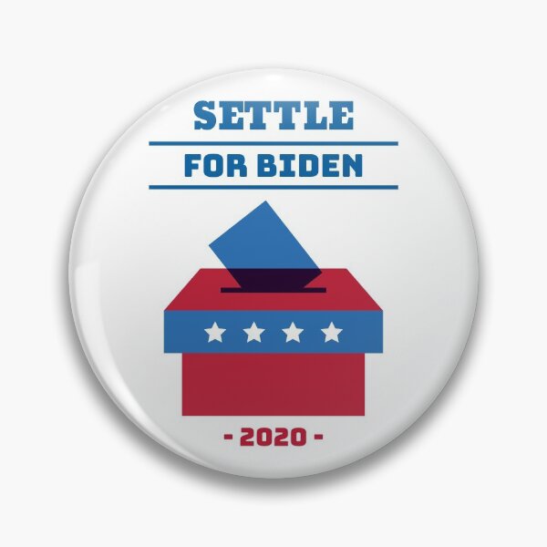 Item preview, Settle for Biden Presidential Elections designed and sold by javes93.