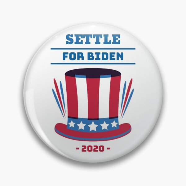 Item preview, Settle for Biden US Elections 2020 designed and sold by javes93.