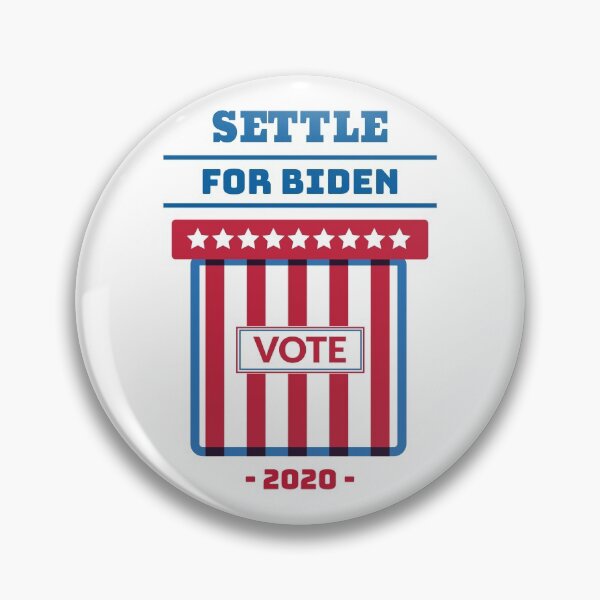 Item preview, US Elections 2020 Settle for Biden designed and sold by javes93.