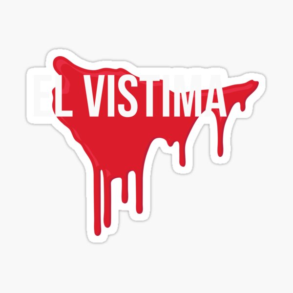 "El Vistima La Toxica TShirt,Couple Shirt ,Spanish Shirt" Sticker