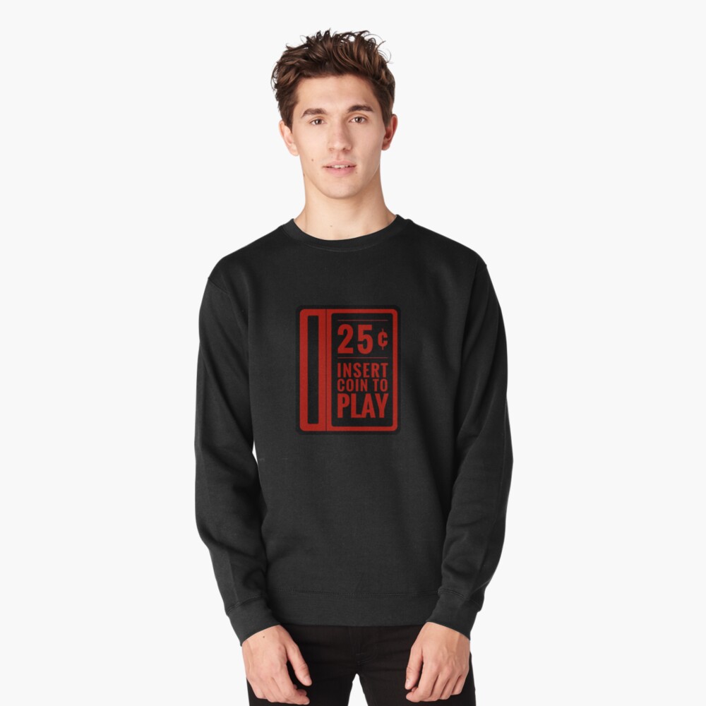 Insert 25¢ to play classic arcade coin slot - Flat Red Version Pullover Sweatshirt