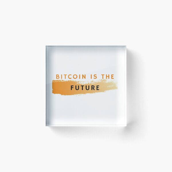 Item preview, bitcoin is the future designed and sold by Yasdey Rojas.