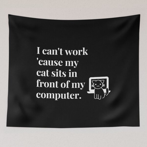 Item preview, My cat sits in front of my computer - Needy Cat designed and sold by codingpotato.