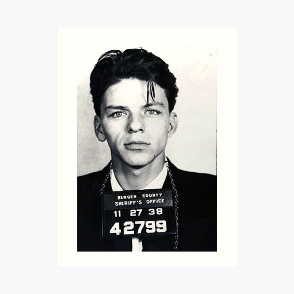Frank Sinatra Mug Shot Art Print