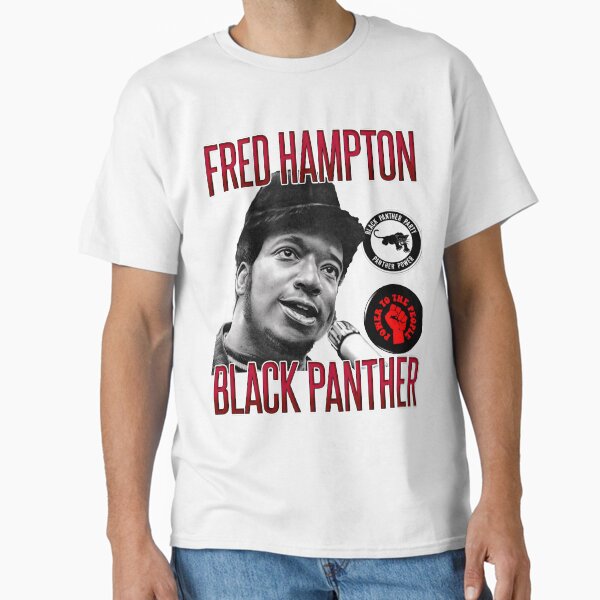 Item preview, Fred Hampton BP Party Pin T-Shirt | Civil Rights | Power To The People designed and sold by teejam.