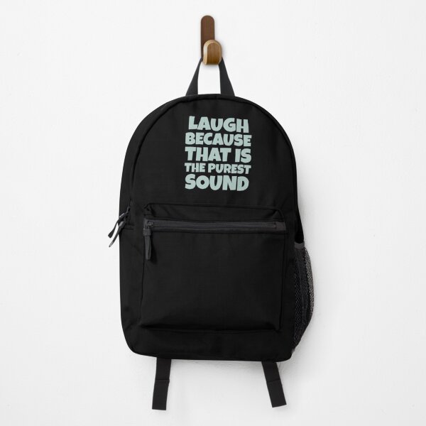 Item preview, Laugh Because That Is The Purest Sound designed and sold by greenchimp.