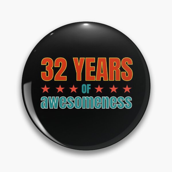Item preview, 32nd Birthday: 32 years of awesomeness designed and sold by PlusAdore.