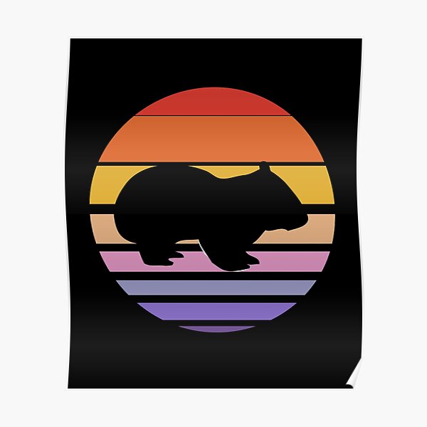 Funny Wombat Gift Poster