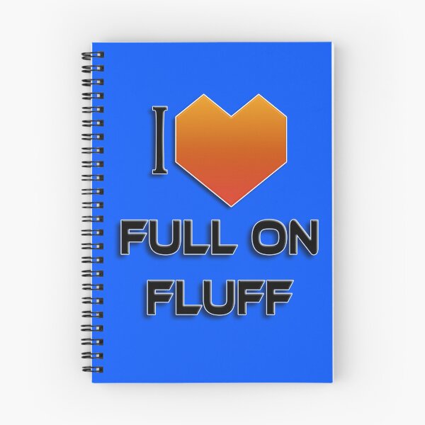 Item preview, I Love Full On Fluff - Orange designed and sold by NoMatterLab.