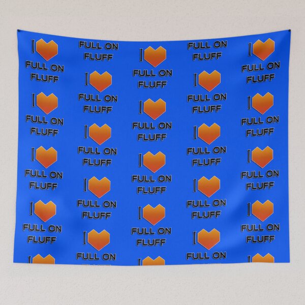 Item preview, I Love Full On Fluff - Orange designed and sold by NoMatterLab.