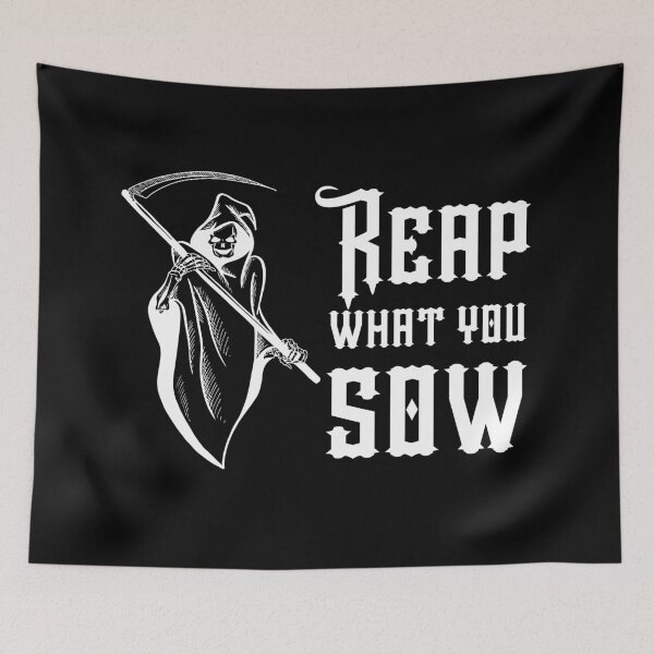 Item preview, Reap what you Sow designed and sold by InputVSOutput.