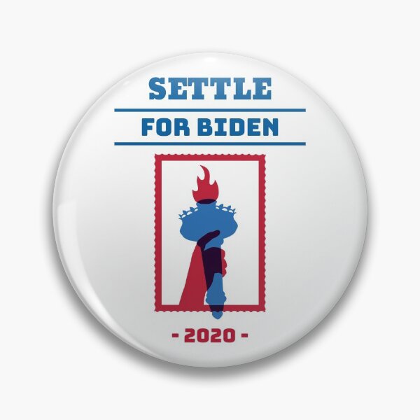 Item preview, Settle for Biden Meme US Elections designed and sold by javes93.