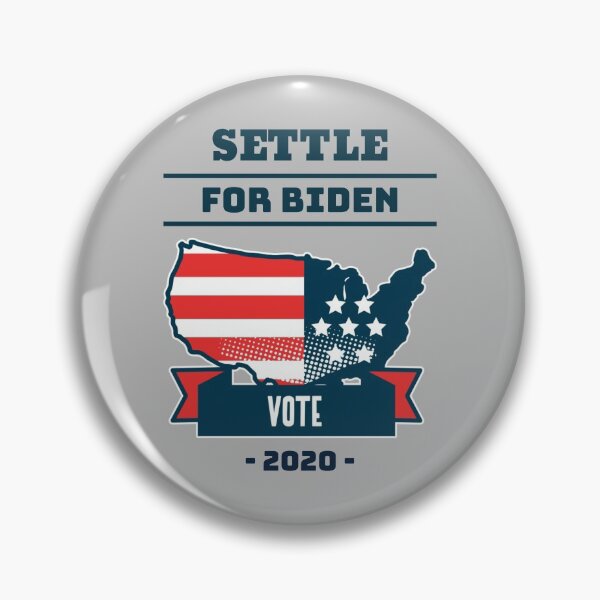 Item preview, Settle for Biden Meme USA Presidential Elections designed and sold by javes93.