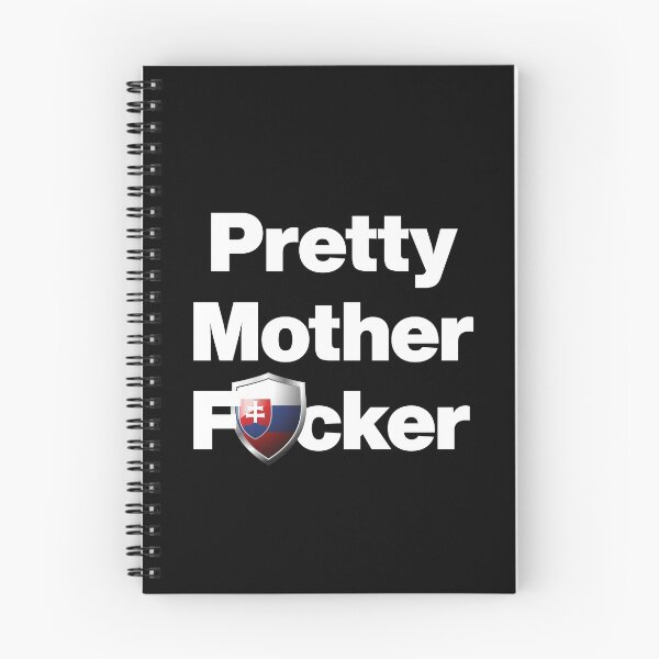 Item preview, I am a Pretty Mother Focker from Slovakia designed and sold by HelloFromAja.