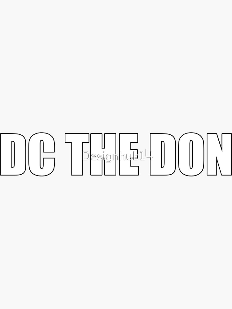 Dc the don Sticker