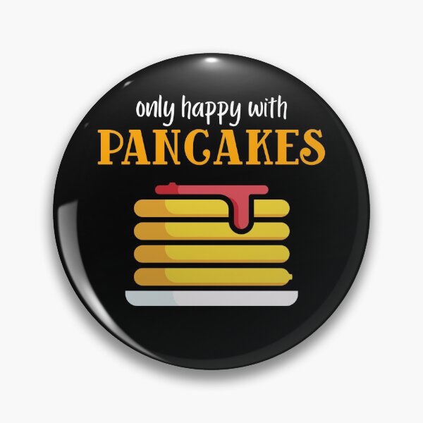 Item preview, Only Happy With Pancakes designed and sold by Balkanfood.