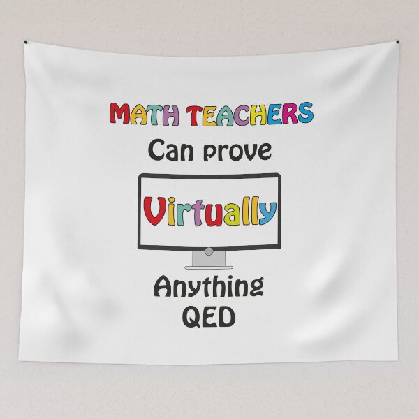 Item preview, Math Teachers can prove virtually anything: a math teacher gift and a funny present for your teacher designed and sold by thegiftedadult.