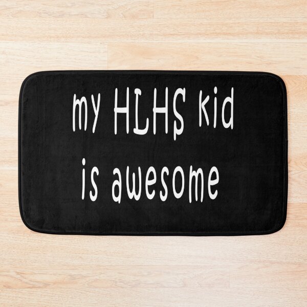 Item preview, My HLHS kid is awesome designed and sold by AnceMade.
