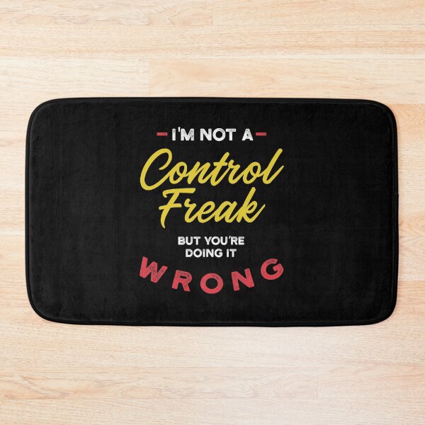 Item preview, I'm Not A Control Freak - Gift Funny designed and sold by DiogoCalheiros.
