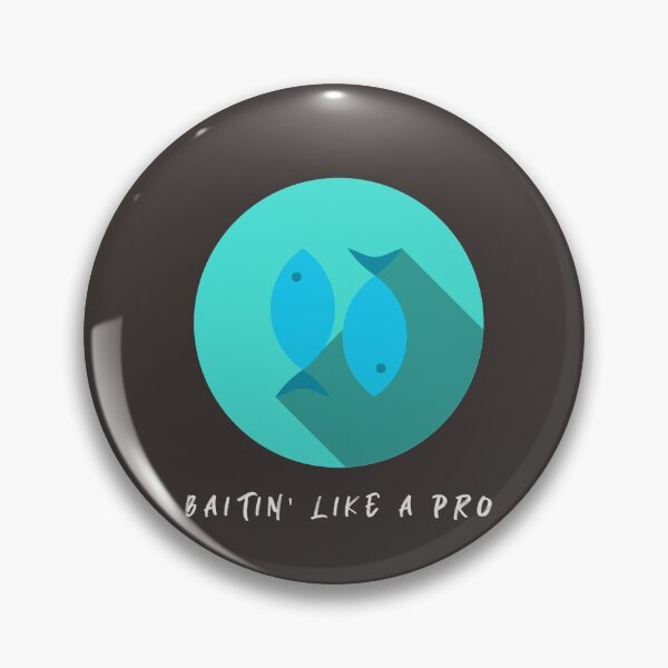 Item preview, Baitin' Like A Pro designed and sold by vibrantyy.