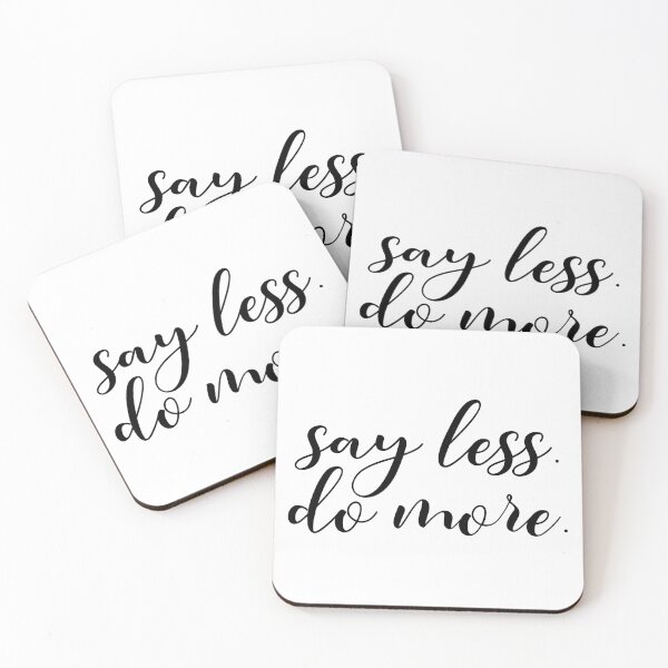 Item preview, Say less do more designed and sold by shirtart shop.