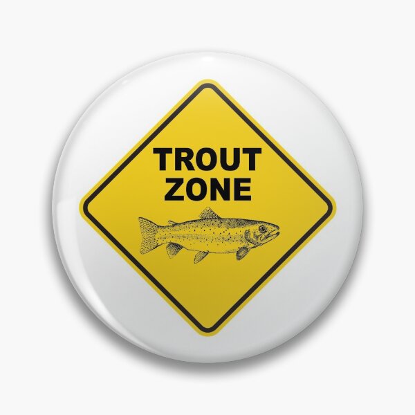 Item preview, Trout Fishing Zone designed and sold by Esskay Designs.