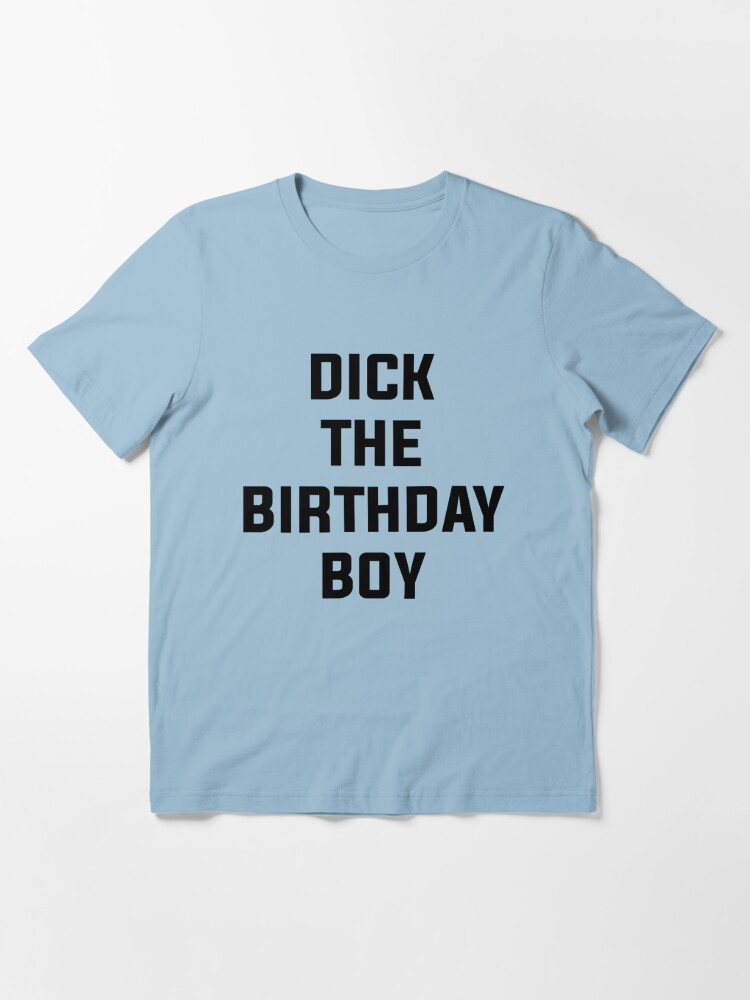 Dick the Birthday Boy