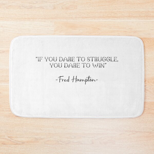 Item preview, FRED HAMPTON QUOTE designed and sold by Rogue Planet.
