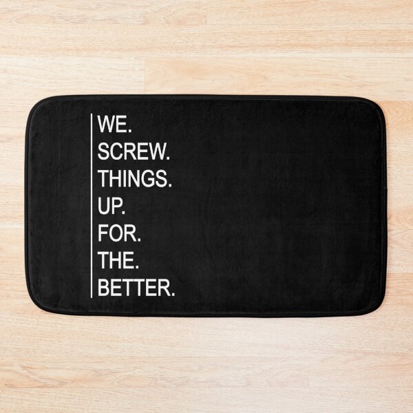 Item preview, We screw things up for the better designed and sold by sharpecanary.