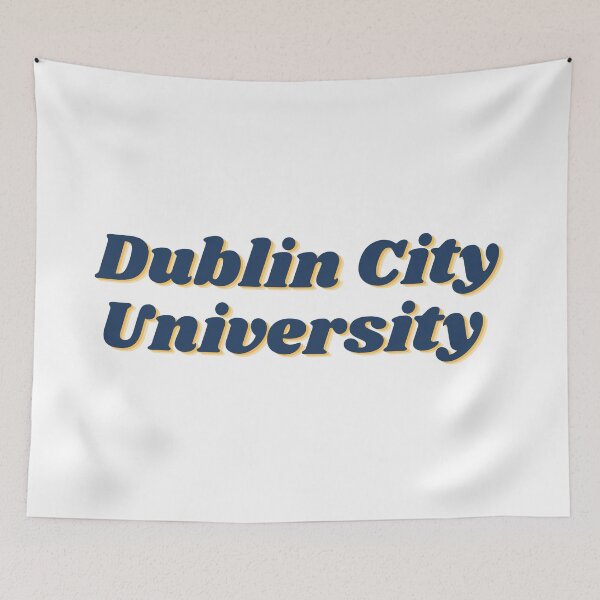 Item preview,  Dublin City University designed and sold by brownbread-.