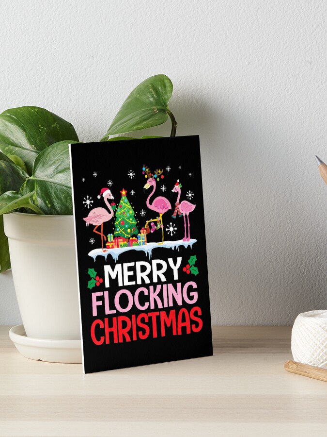 Flamingo Noel Hats Dancing On Snow Merry Flocking Christmas T-Shirt Flamingo Noel Hats Dancing On Snow Merry Flocking Christmas T-Shirt