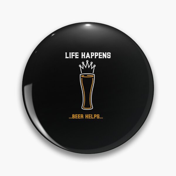 Item preview, LIFE HAPPENS | BEER HELPS designed and sold by Ashalcheema.