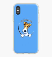 Wire Fox Terrier : Its All About Me iPhone Case