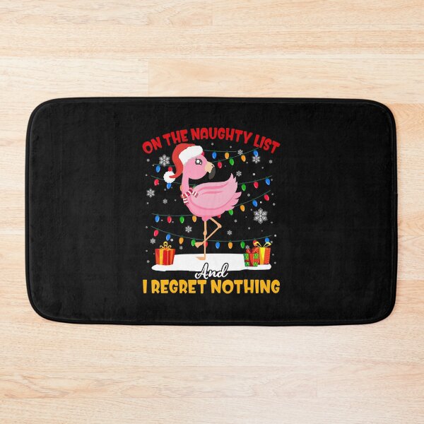 Item preview, Flamingo Santa On The Naughty List I Regret Nothing designed and sold by MarkHudson78.