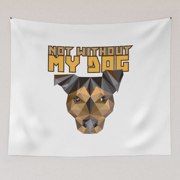Item preview, Not without my dog designed and sold by achoprop.
