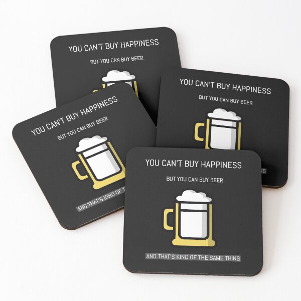 Item preview, YOU CAN'T BUY HAPPINESS | BUT YOU CAN BUY BEER | AND THAT'S KIND OF THE SAME THING designed and sold by Ashalcheema.