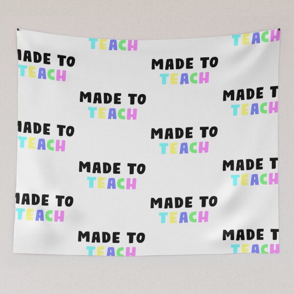 Item preview, Made to Teach designed and sold by mackenziebriann.