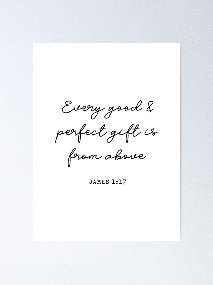 Every Good and Perfect Gift {Poster} Every Good and Perfect Gift {Poster}