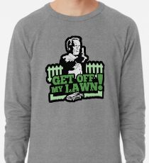 Sudadera ligera ¡Sal de mi césped!
