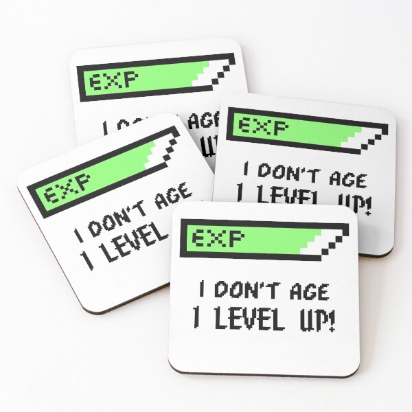 Item preview, I Don't Age I Level Up! designed and sold by Wachi-A.