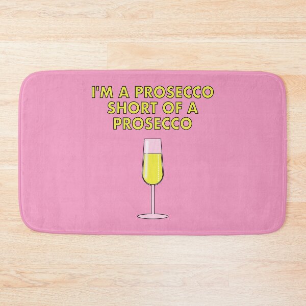 Item preview, I'm a Prosecco Short of a Prosecco designed and sold by VacationTees.