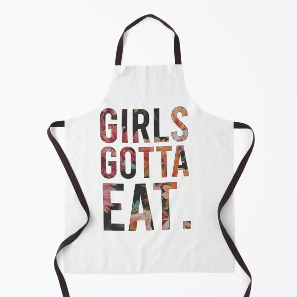Item preview, Girls Gotta Eat Floral designed and sold by Medmac's Designs.